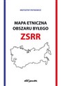 Mapa etniczna obszaru byłego ZSSR Polish Books Canada