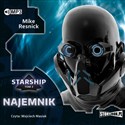 CD MP3 Najemnik. Starship. Tom 3  - Mike Resnick