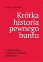 Krótka historia pewnego buntu   