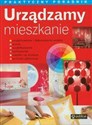 Urządzamy mieszkanie Praktyczny poradnik in polish