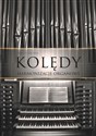 Kolędy - harmonizacje organowe  