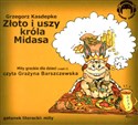 [Audiobook] Złoto i uszy Króla Midasa Mity greckie dla dzieci Część 2 buy polish books in Usa
