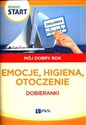 Pewny start Mój dobry rok Emocje, higiena, otoczenie Dobieranki online polish bookstore