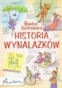 Bardzo ilustrowana historia wynalazków - Anna Claybourne