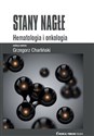 Stany nagłe Hematologia i onkologia - Polish Bookstore USA