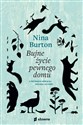 Bujne życie pewnego domu O przyrodzie mówiącej wieloma językami - Nina Burton pl online bookstore