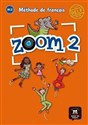 Zoom 2 Język francuski Podręcznik - Jean-Francois Mouliere, Claire Quesney, Jose Segura - Polish Bookstore USA