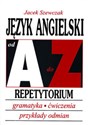 Język angielski od A do Z Repetytorium Ćwiczenia, gramatyka, tabele odmian in polish