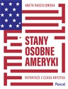 Stany osobne Ameryki - Aneta Radziejowska