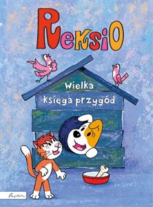 Reksio. Wielka księga przygód   