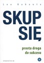 Skup się prosta droga do sukcesu chicago polish bookstore