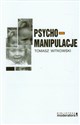Psychomanipulacje Jak je rozpoznawać i jak sobie z nimi radzić - Tomasz Witkowski - Polish Bookstore USA