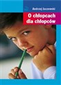 O chłopcach dla chłopców buy polish books in Usa