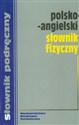 Polsko angielski słownik fizyczny online polish bookstore