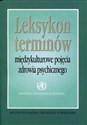 Leksykon terminów Międzykulturowe pojęcia zdrowia psychicznego polish books in canada