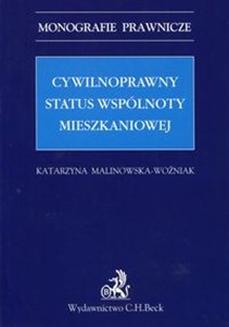 Cywilnoprawny status wspólnoty mieszkaniowej - Polish Bookstore USA