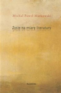 Życie na miarę literatury Polish bookstore