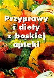 Przyprawy i diety z boskiej apteki  polish books in canada