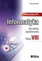 Informatyka SP 8 Teraz bajty Podr. MIGRA - Polish Bookstore USA