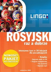Rosyjski raz dobrze + pakiet multimedialny Intensywny kurs w 30 lekcjach Polish bookstore