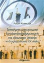 Terroryzm ugrupowań fundamentalistycznych na obszarze Izraela w drugiej połowie XX wieku  