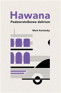Hawana Podzwrotnikowe delirium polish books in canada