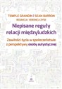 Niepisane reguły relacji międzyludzkich Zawiłości życia w społeczeństwie z perspektywy osoby autystycznej Polish bookstore