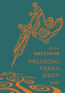 Nieludzko piękna jesień - Polish Bookstore USA