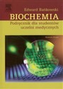 Biochemia Podręcznik dla studentów uczelni medycznych - Polish Bookstore USA