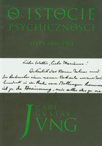 O istocie psychiczności Listy 1906-1961 