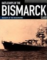 Battleships of the Bismarck Class chicago polish bookstore