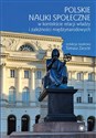 Polskie nauki społeczne w kontekście relacji władzy i zależności międzynarodowych  - Polish Bookstore USA
