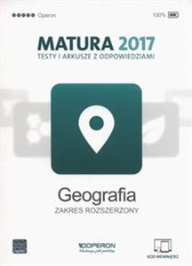 Geografia Matura 2017 Testy i arkusze Zakres rozszerzony Bookshop