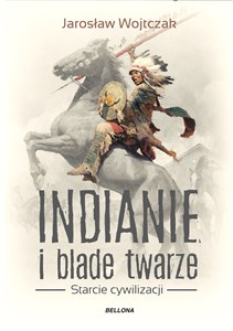 Indianie i blade twarze polish books in canada