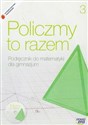 Policzmy to razem 3 podręcznik z płytą CD buy polish books in Usa