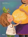 Witaj maluszku! - Brigitta Bijloos