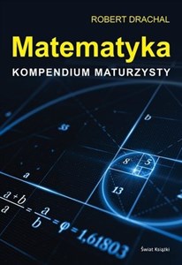 Matematyka. Kompendium maturzysty polish books in canada