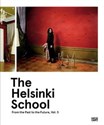 The Helsinki School Vol. 5 From the Past to the Future 