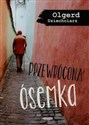 Przewrócona ósemka - Olgierd Dziechciarz