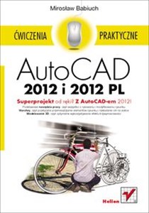 AutoCAD 2012 i 2012 PL Ćwiczenia praktyczne to buy in USA