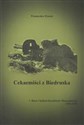 Cekaemiści z Biedruska 1. Baon Cięzkich Karabinów Maszynowych 1926-1930 Polish Books Canada