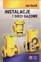 Instalacje i sieci gazowe  