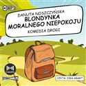 [Audiobook] Blondynka moralnego niepokoju Komedia drogi 