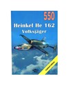Heinkel He 162 Volksjager. Tom 550 chicago polish bookstore