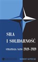 Siła i solidarność Strategia NATO 1949-1989 chicago polish bookstore