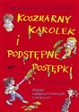 Koszmarny Karolek i Podstępne Postępki Dziesięć najlepszych historyjek i coś jeszcze! Bookshop