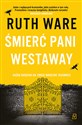 Śmierć pani Westaway - Ruth Ware in polish