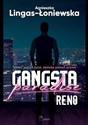Reno Gangsta Paradise Tom 1 - Agnieszka Lingas-Łoniewska