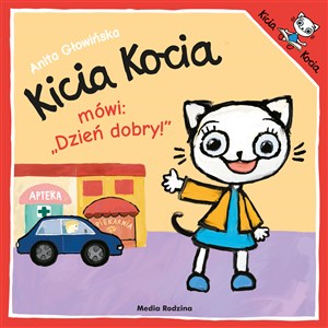 Kicia Kocia mówi Dzień dobry Canada Bookstore