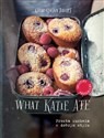 What Katie Ate Prosta kuchnia w dobrym stylu - Polish Bookstore USA